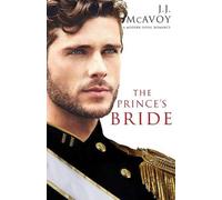J J McAvoy The Prince's Bride (Part 1) (Tascabile)