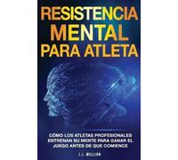 J J Million Resistencia Mental Para Atletas (Tascabile)