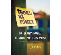 J. J. Penn Things We Forget (Tascabile)