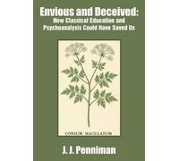 J. J. Penniman Envious and Deceived (Copertina rigida)