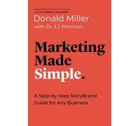 J.J Peterson Donald Miller Marketing Made Simple (Tascabile) Made Simple Series