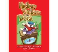 J.J. Rudisill Hickory Dickory Dock (Tascabile) Early Literacy