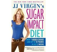 J J Virgin Jj Virgin's Sugar Impact Diet (Tascabile)
