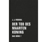 J.J. Voskuil Gerd B Das Büro: Band 7: Der Tod des Maarten Ko (Copertina rigida)