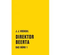 J.J. Voskuil Gerd Busse Das Büro: Band 1: Direktor Beerta (Copertina rigida)