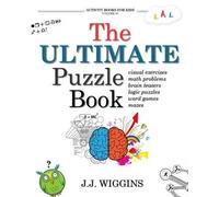 J J Wiggins The Ultimate Puzzle Book (Tascabile) Activity Books for Kids