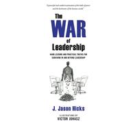 J Jason Hicks The War of Leadership (Tascabile)