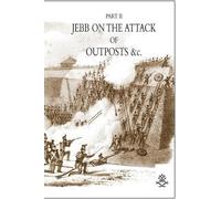 J Jebb JEBB ON THE ATTACK OF OUTPOSTS &c (Tascabile)