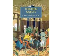 J. Jefferson Farjeon Thirteen Guests (Tascabile) British Library Crime Classics