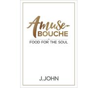 J. John Amuse-Bouche (Copertina rigida)