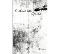 J Jones Color Me Yours (Tascabile)