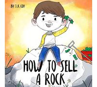 J K Coy How to Sell a Rock (Tascabile) Money Smart Kids