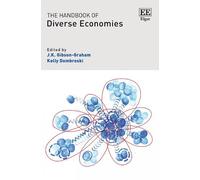 J. K. Gibson-Graham The Handbook of Diverse Economies (Copertina rigida)