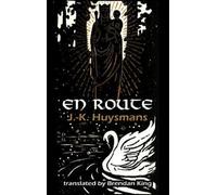 J.K. Huysmans En Route (Tascabile) Dedalus European Classics