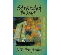 J. K. Huysmans Stranded (en Rade) (Tascabile)