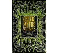 J.K. Jackson Celtic Myths & Tales (Copertina rigida) Gothic Fantasy