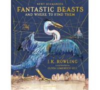 J.K. Rowling Fantastic Beasts and Where to Find Them (Copertina rigida)