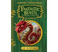 J.K. Rowling Fantastic Beasts and Where to Find Them (Copertina rigida)