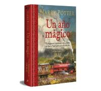 J.K. Rowling Harry Potter: Un año mágico / Harry Potter -A Ma (Copertina rigida)
