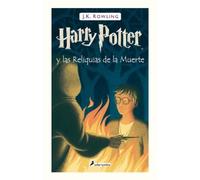 J.K. Rowling Harry Potter y las Reliquias de la Muerte / Harr (Copertina rigida)