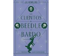 J.K. Rowling Los cuentos de Beedle el bardo / The Tales of Be (Copertina rigida)