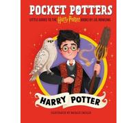 J K Rowling Pocket Potters: Harry Potter (Little Guides to th (Copertina rigida)