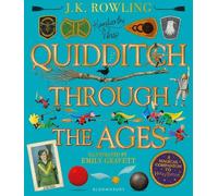 J.K. Rowling Quidditch Through the Ages - Illustrated Edition (Copertina rigida)