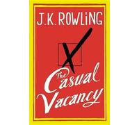 J.K. Rowling The Casual Vacancy (Copertina rigida)