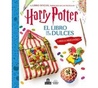J K Rowling Wizarding Wor Harry Potter. El Libro de Los Dulc (Copertina rigida)
