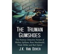 J.K. Van Dover The Truman Gumshoes (Tascabile)