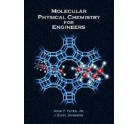 J. Karl Johnson John T. Molecular Physical Chemistry for Eng (Copertina rigida)