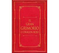 El Gran Grimorio o Dragón Rojo
