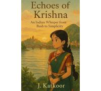 J Katkoor Echoes of Krishna (Tascabile)