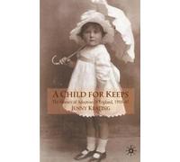 J. Keating A Child for Keeps (Copertina rigida)