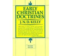 J. Kelly Early Christian Doctrines (Tascabile)