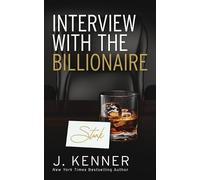 J Kenner Interview with the Billionaire (Tascabile) Stark Saga