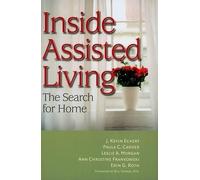 J. Kevin Eckert Paula C. Carder Leslie A. Morgan Ann Inside Assisted (Tascabile)