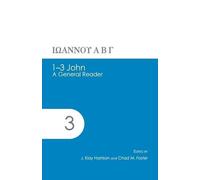 J Klay Harrison Chad M Foster 1-3 John (Tascabile)