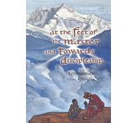 J. Krishnamurti At the Feet of the Master and Towards Discipleship (Tascabile)