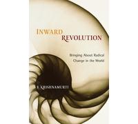 J. Krishnamurti Inward Revolution (Tascabile)