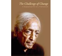J. Krishnamurti - The Challenge of Change [DVD]