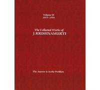 J. Krishnamurti The Collected Works of J.Krishnamurti - Volume Ix 1 (Tascabile)
