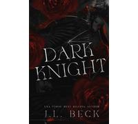 J L Beck Dark Knight (Tascabile)