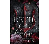 J L Beck J.L. Beck Devil You Know (Tascabile)