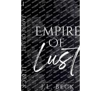 J L Beck Empire of Lust (Discreet Edition) (Tascabile)