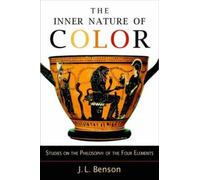 J.L. Benson The Inner Nature of Color (Tascabile)