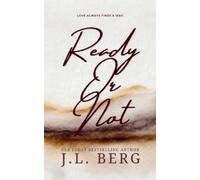 J L Berg Ready or Not (Tascabile) Ready