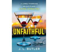 J.L. Butler Unfaithful (Tascabile)