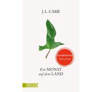 J.L. Carr Monika Köpfer Ein Monat auf dem Land: Roman (Copertina rigida)