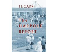 J L Carr The Harpole Report (Tascabile)